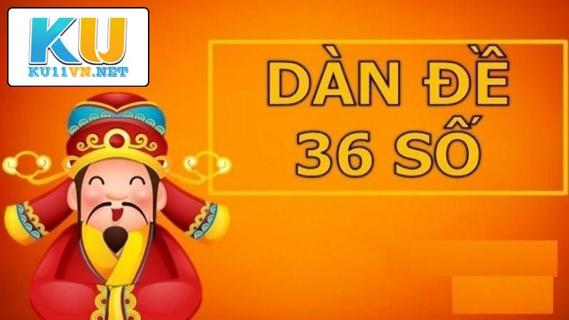 Dàn đề 36 số bất tử và cách nuôi khung hữu hiệu nhất!