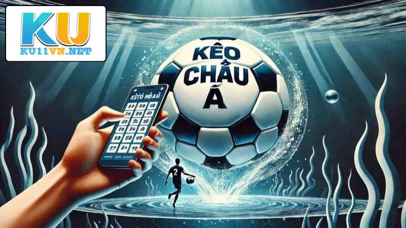 Kèo châu Á chơi cá cược như thế nào mới đúng!