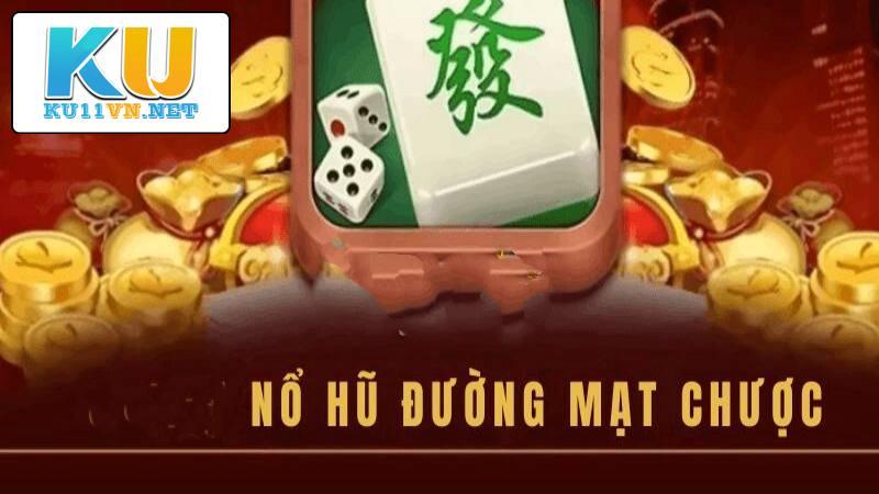 Nổ hũ Đường Mạt Chược đậm chất văn hóa Trung Hoa