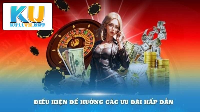 Quy định tham gia khuyến mãi KU11